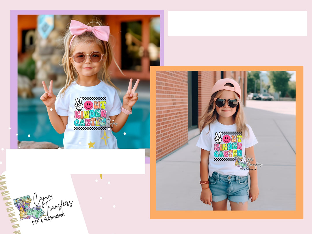 Peace Out Kindergarten