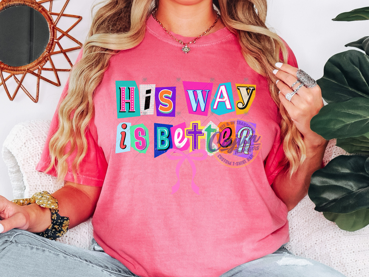 His way is Better