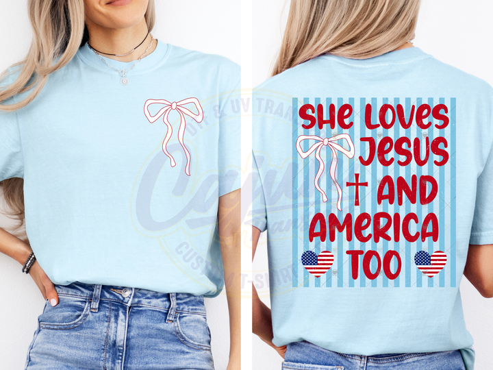 She Loves Jesus & America Too