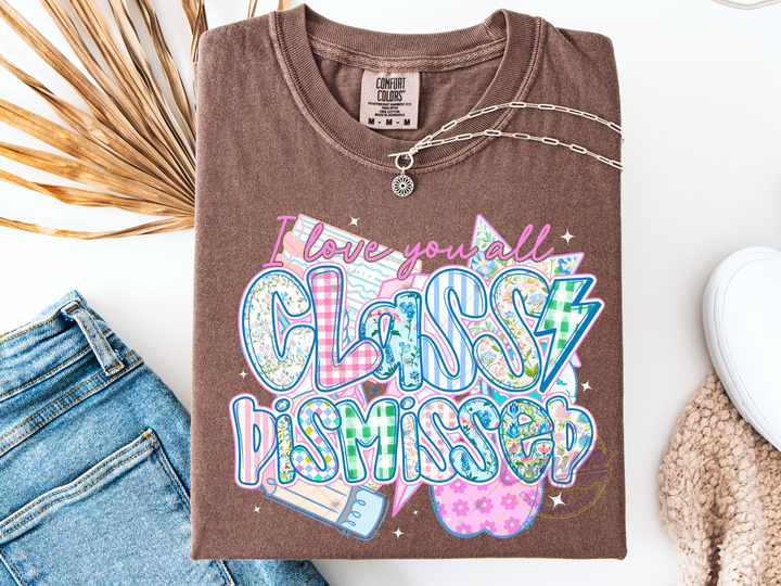 I Love you All, Class Dismissed - Pink