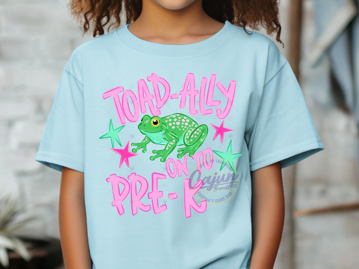 Toad-Ally on to Pre K