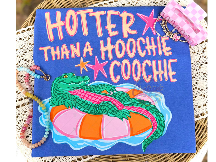 Hotter than a Hoochie Coochie