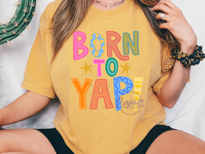 Born to Yap