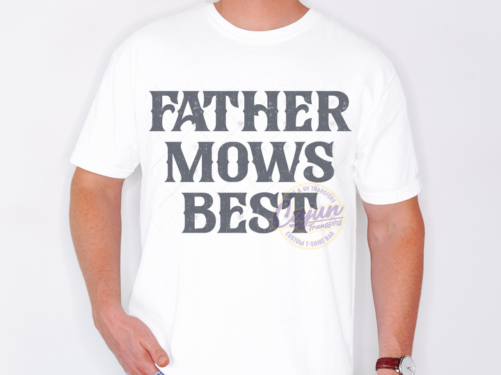 Father Mows Best