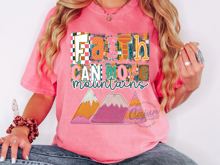 Faith can Move Mountains