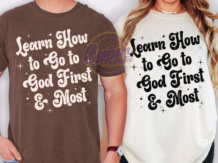 Learn how to go to God First