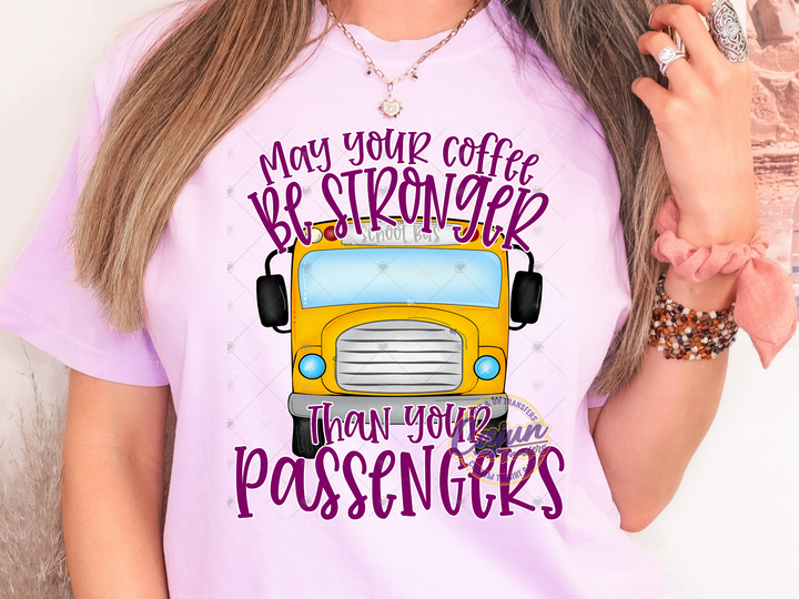 May your Coffee be Stronger