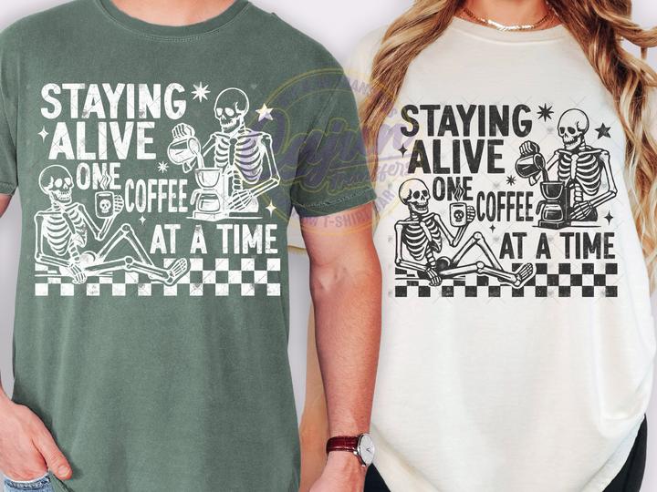 Staying Alive one Coffee at a Time