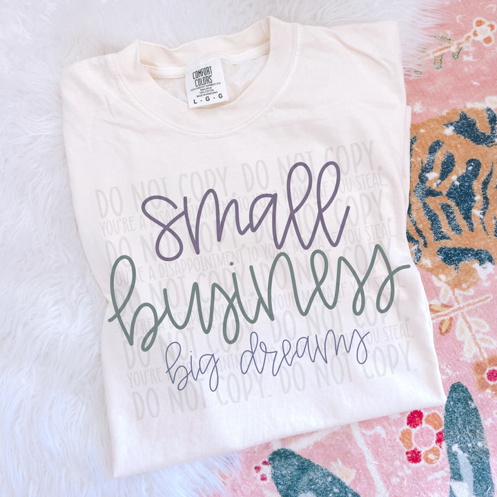 Small Business Big Dreams