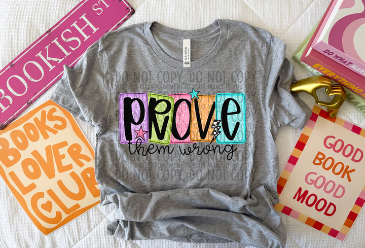 Prove them Wrong