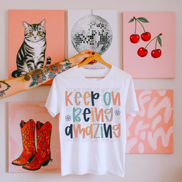Keep on being Amazing
