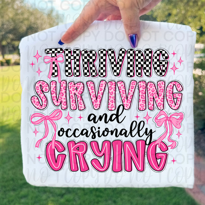 Thriving, Surviving & Occasionally Crying