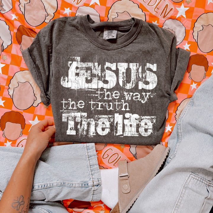 Jesus The Way The Truth