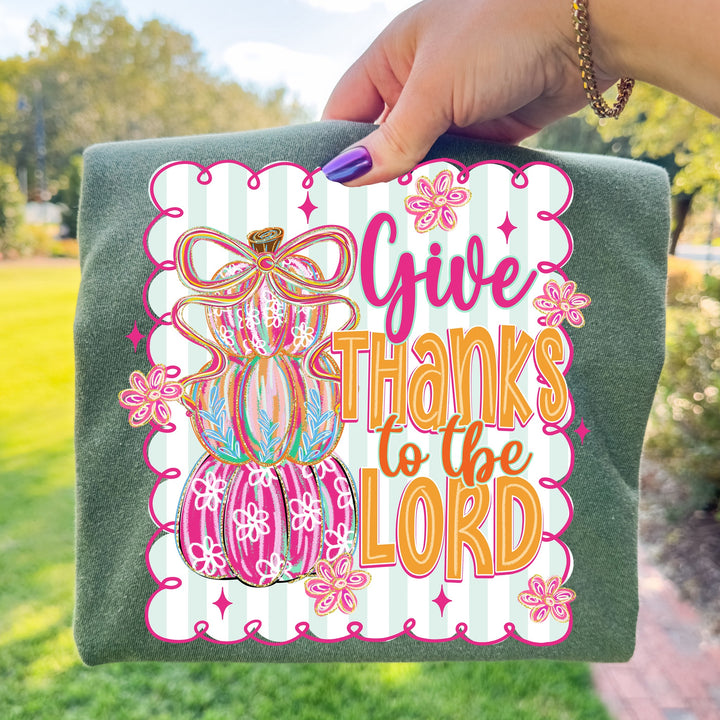 Give Thanks to the Lord