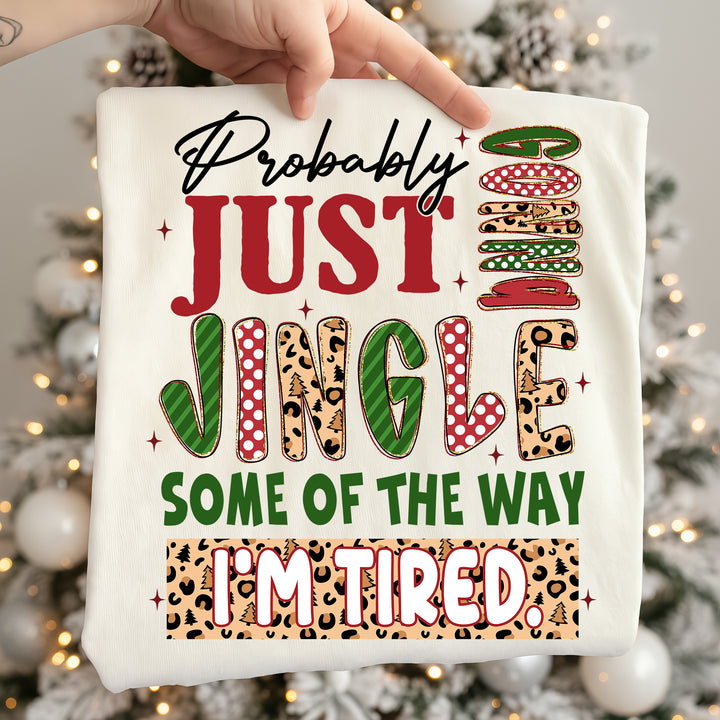 Probably just gonna Jingle some of the way