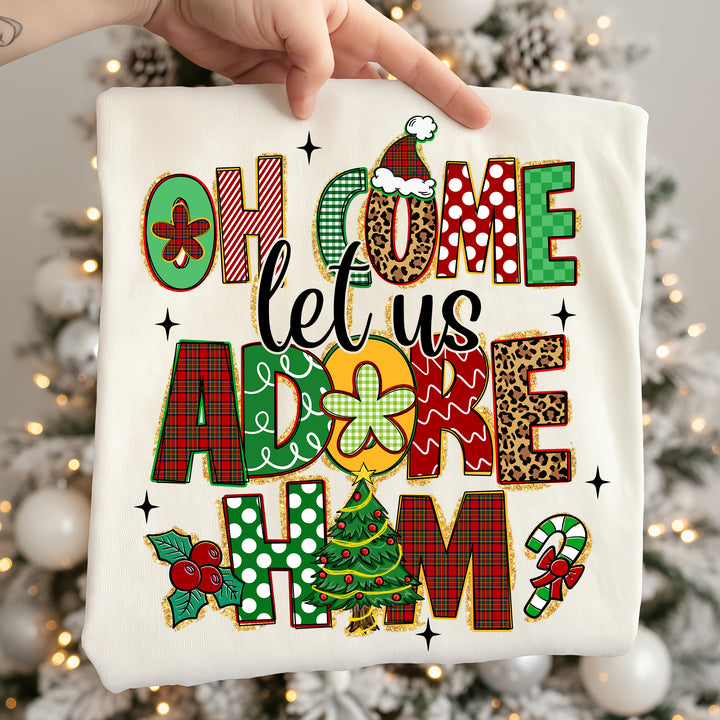 Oh Come let us Adore Him