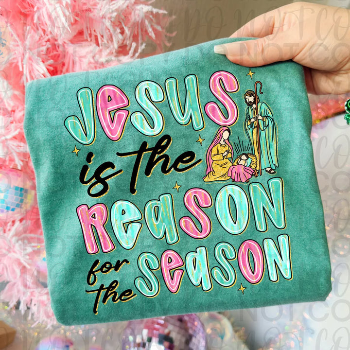 Jesus is the Reason for the Season