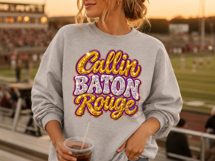 Callin Baton Rouge