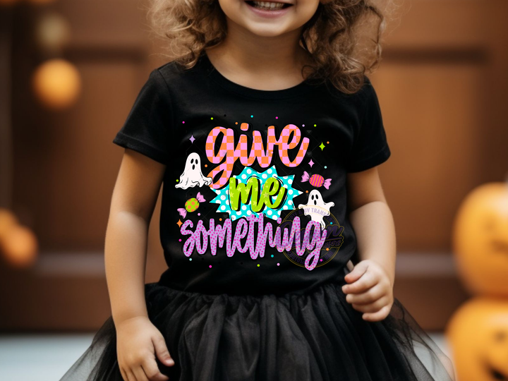Give me Something