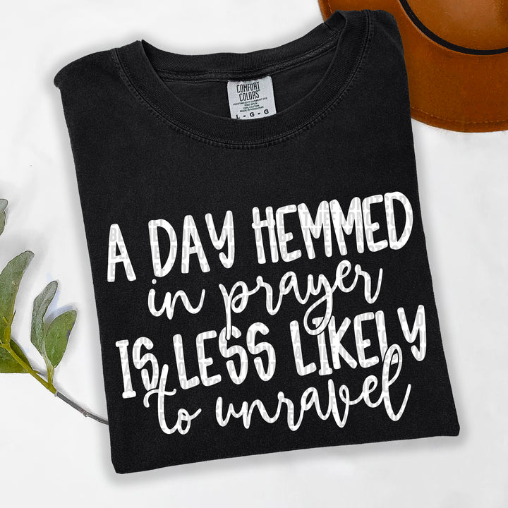 A Day Hemmed in Prayer