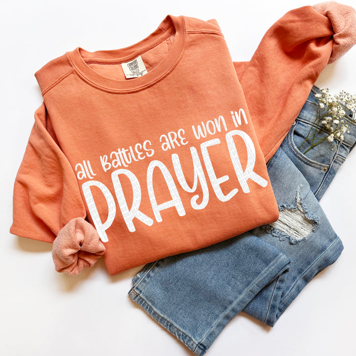 All Battles are Won in Prayer
