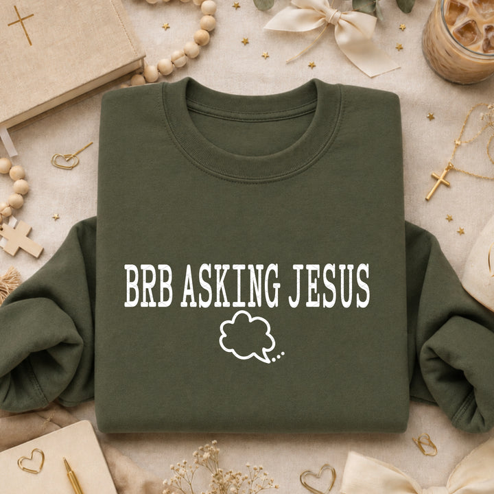 BRB Asking Jesus