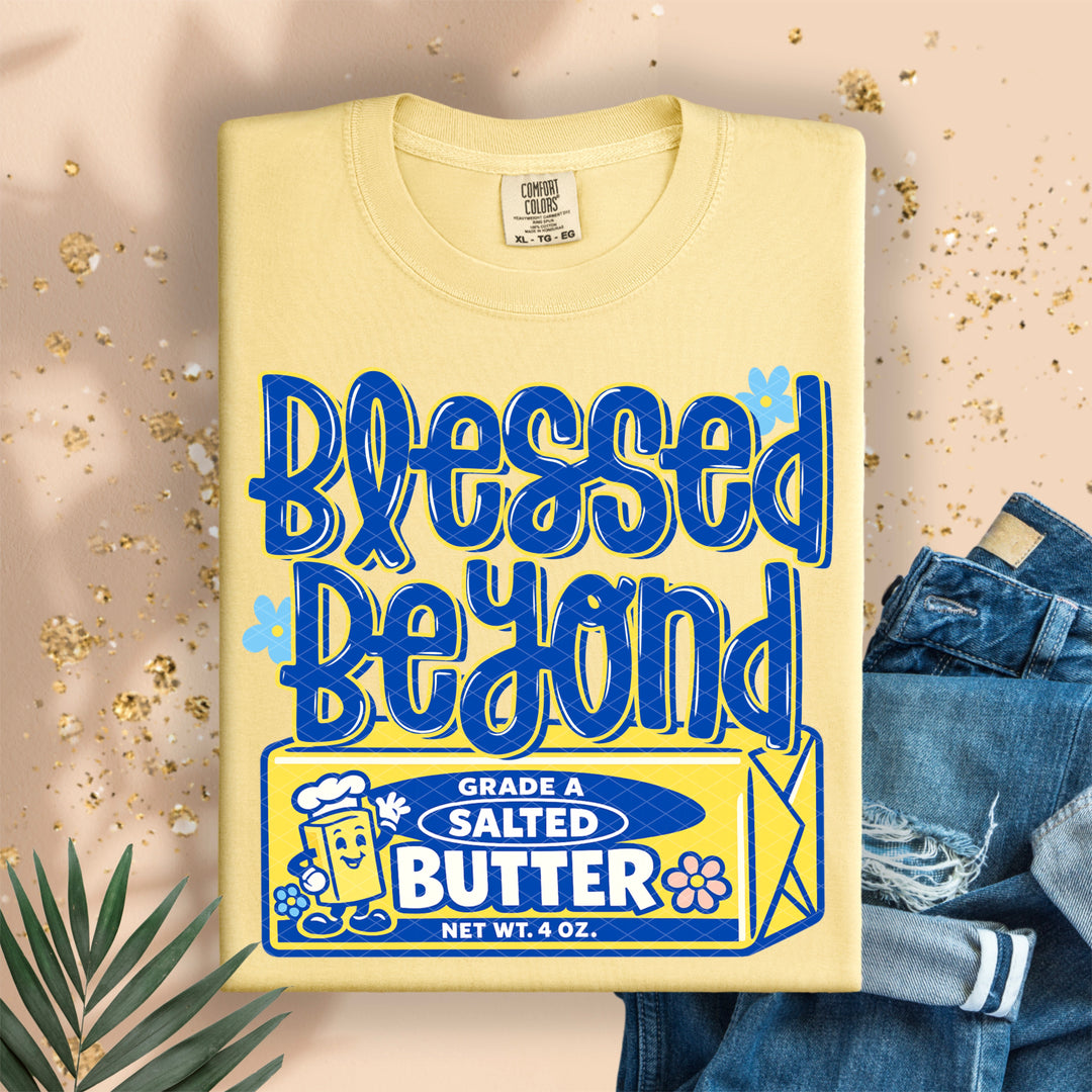 Blessed Beyond Butter