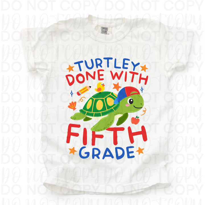 Turtley Done with Fifth Grade