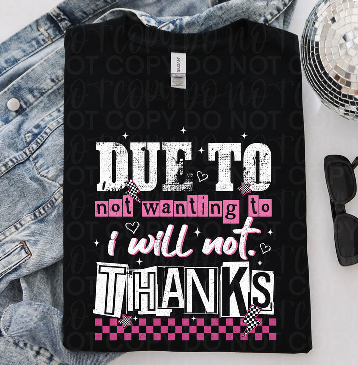 Due to not Wanting to, I will not