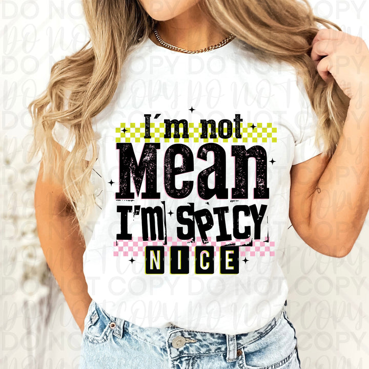 I'm Spicy Nice