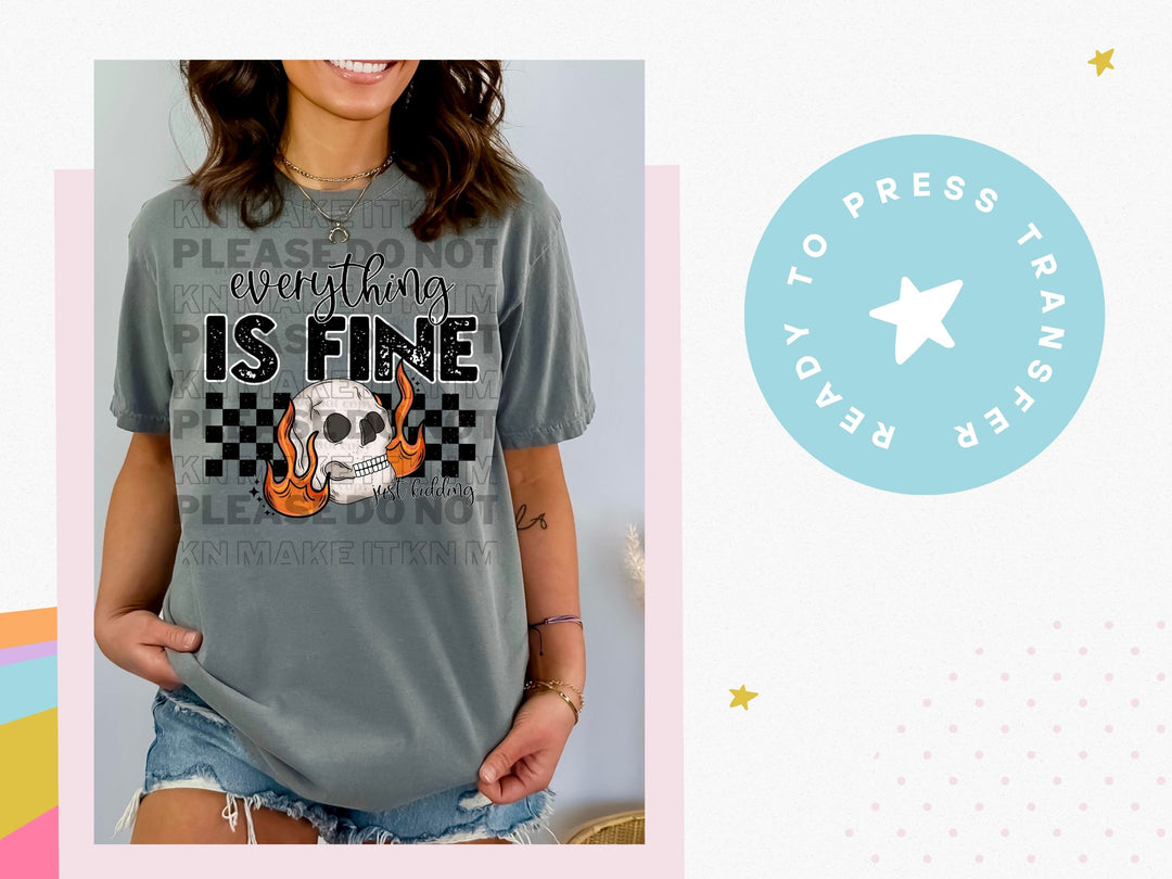 Everything is fine skull 432