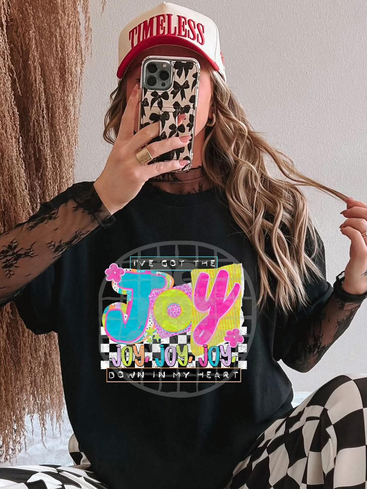 I've got the Joy Down in my Heart