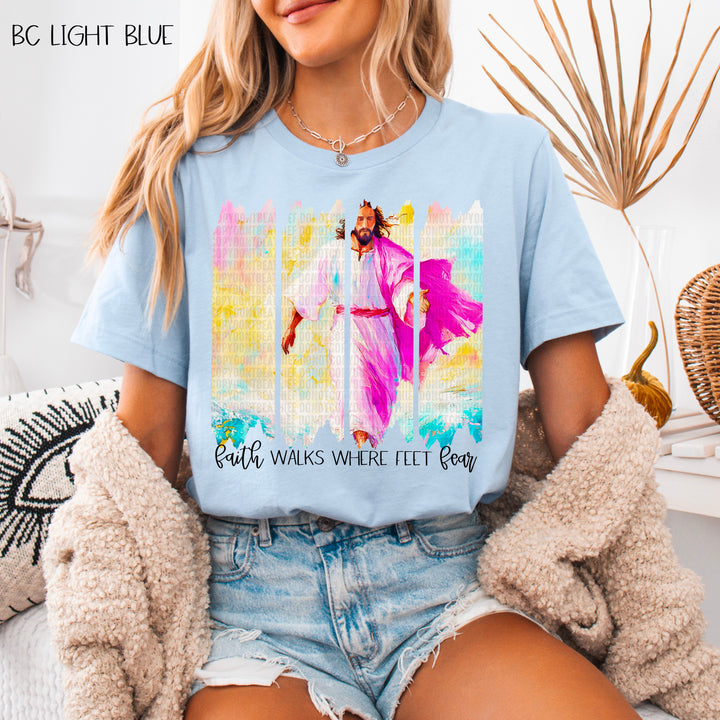 Faith Walks where Fear Starts