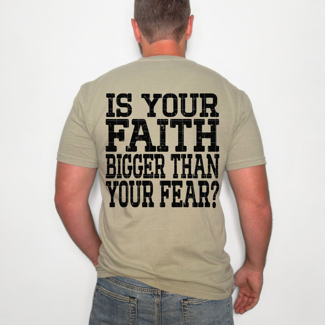 Faith Bigger than your Fear
