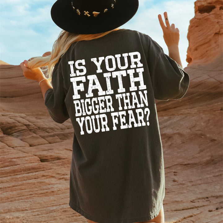 Faith Bigger than your Fear