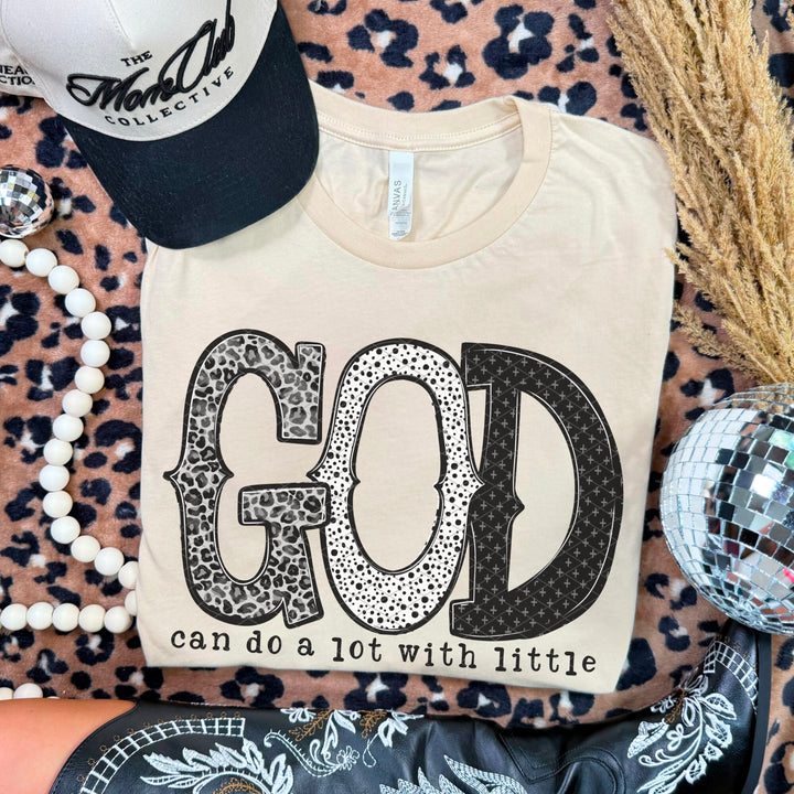 God can do A lot with Little