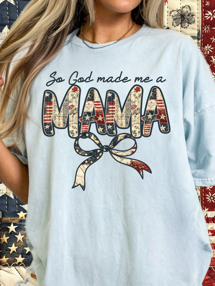 So God Made me a Mama