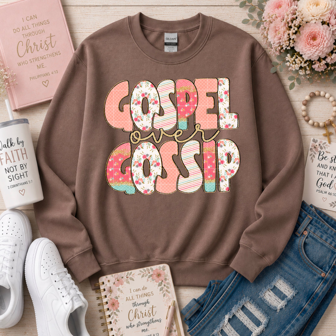 Gospel over Gossip