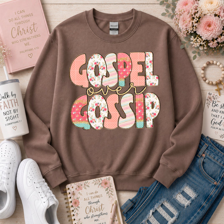 Gospel over Gossip