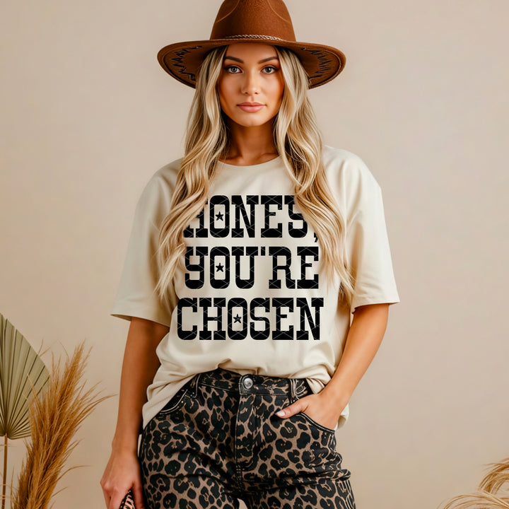 Honey, You're Choosen