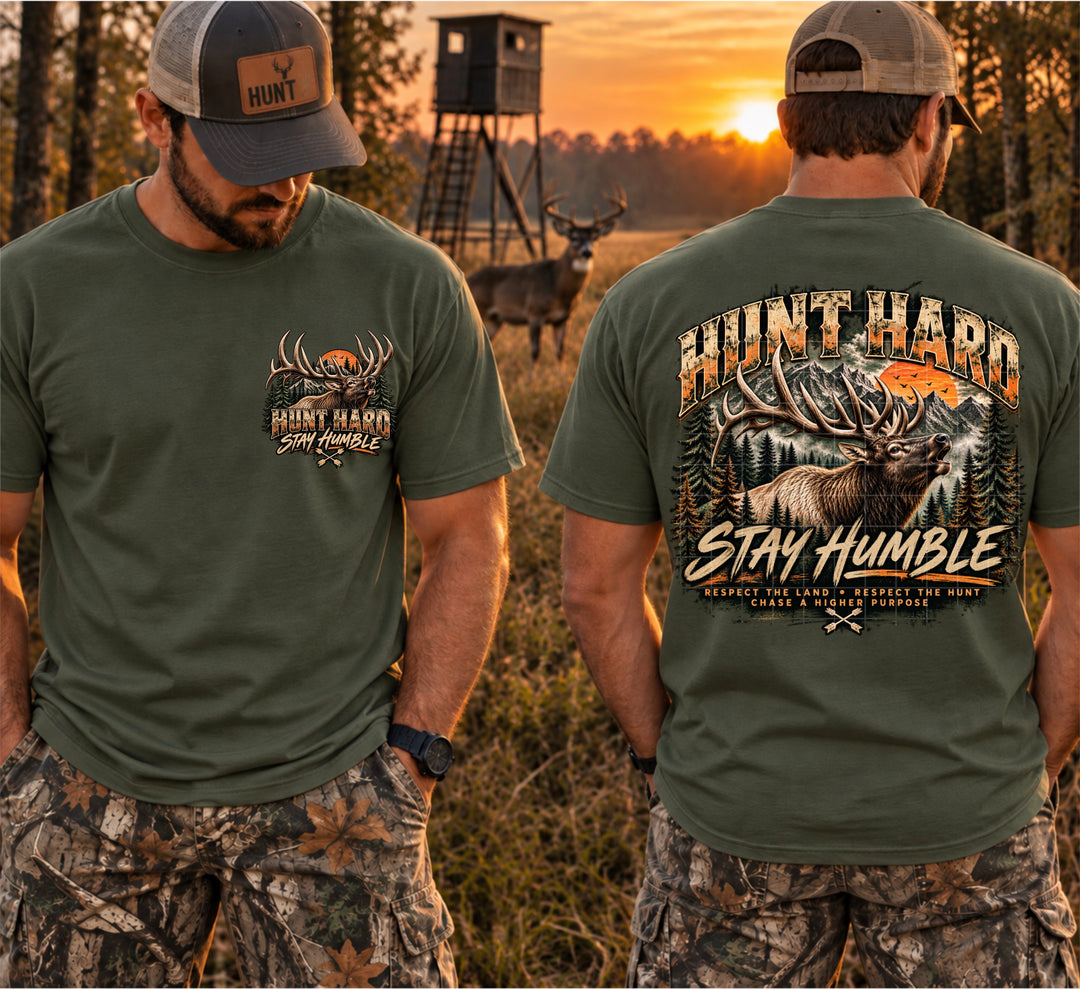 Hunt Hard Stay Humble