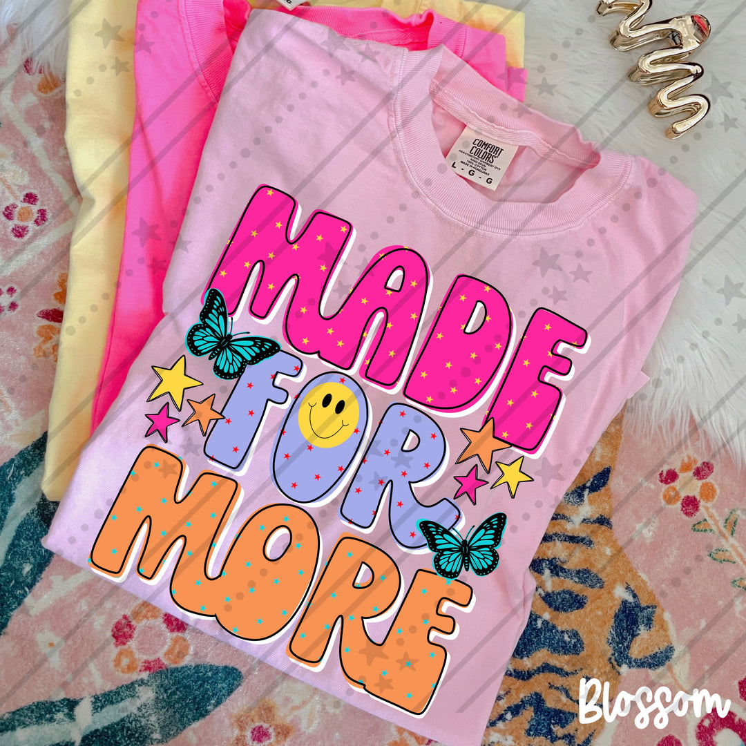 Made for More