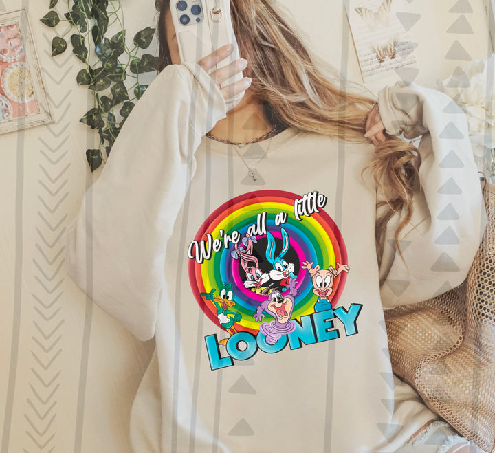 We're All a Little Looney