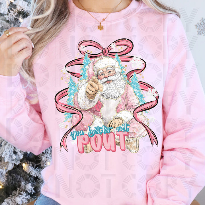 You Better not Pout