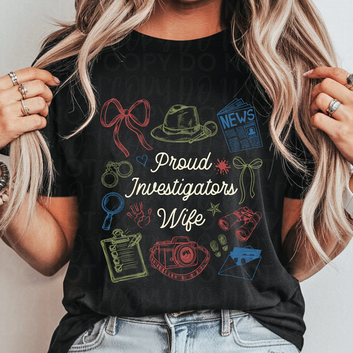Proud Investigators Wife