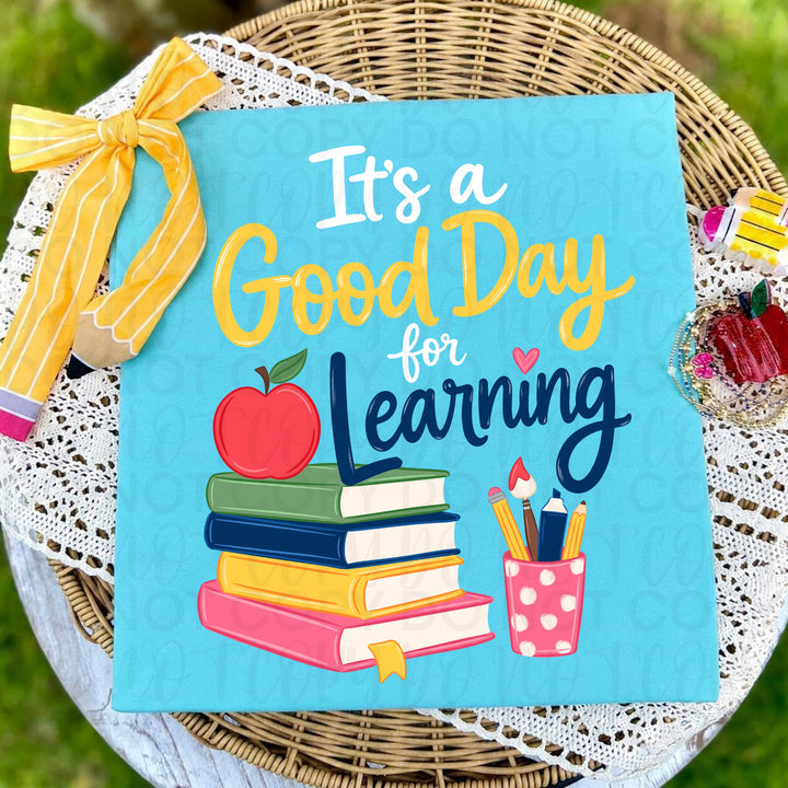 It's a Good Day for Learning