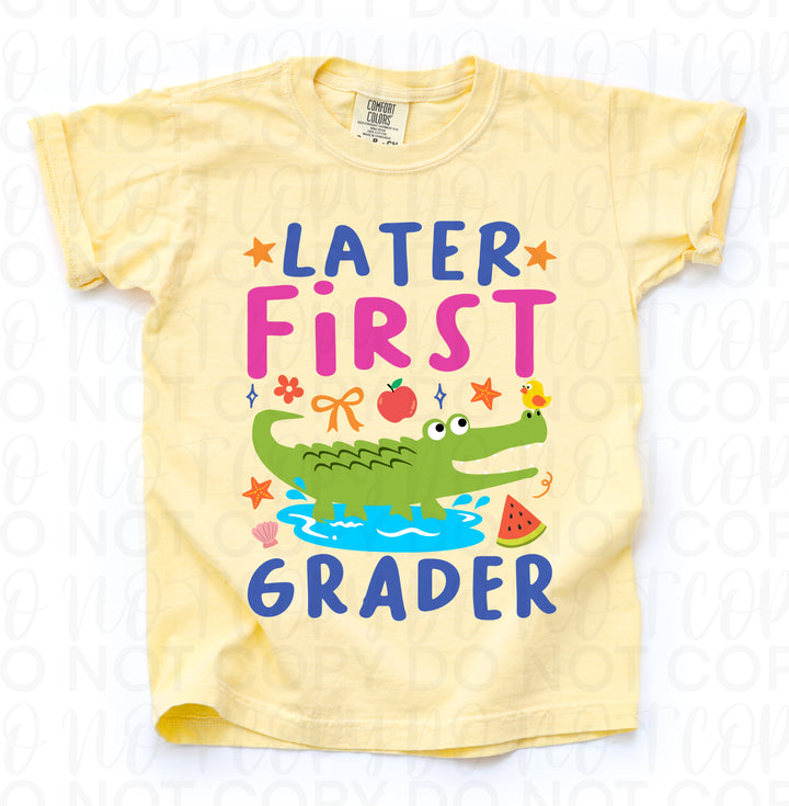 Later First Grader