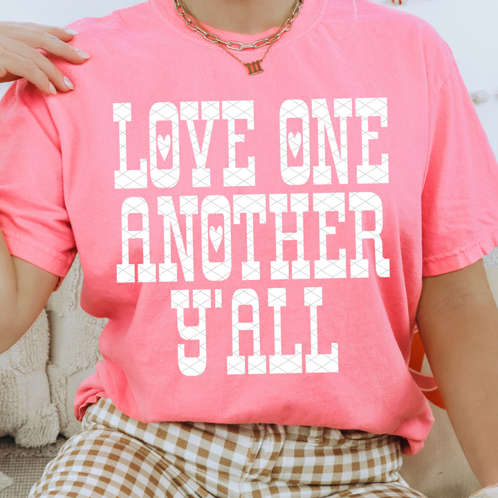 Love One Another Y'all