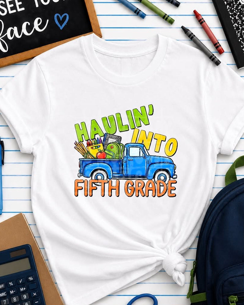 Haulin' into Fifth Grade