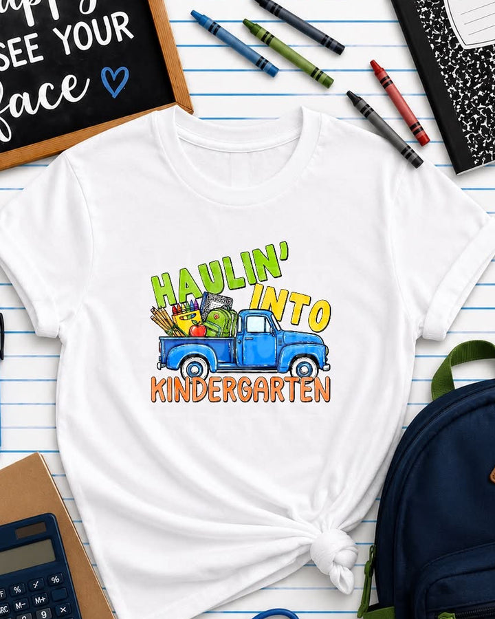Haulin' into Kindergarten